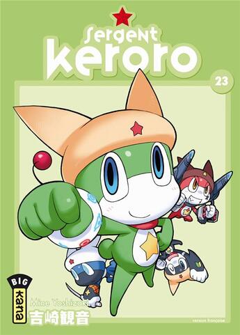 Couverture du livre « Sergent Keroro Tome 23 » de Mine Yoshizaki aux éditions Kana