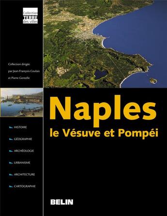 Couverture du livre « Naples, le vesuve et pompei » de Coulais/Gentelle aux éditions Belin