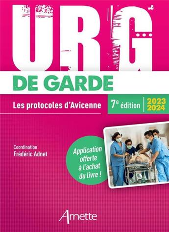 Couverture du livre « URG' : de garde : les protocoles d'Avicenne (édition 2023/2024) » de Frédéric Adnet et Collectif aux éditions Arnette