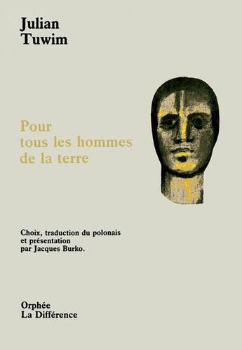 Couverture du livre « Pour tous les hommes de la terre » de Julian Tuwim aux éditions La Difference