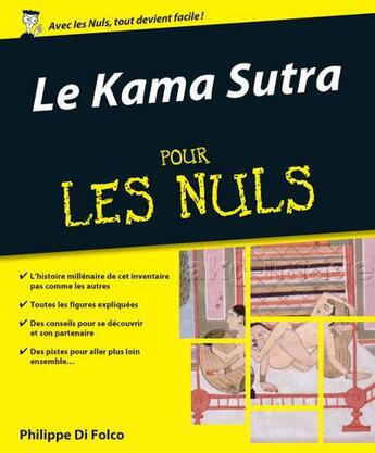 Couverture du livre « Le Kama Sutra pour les nuls » de Philippe Di Folco aux éditions First