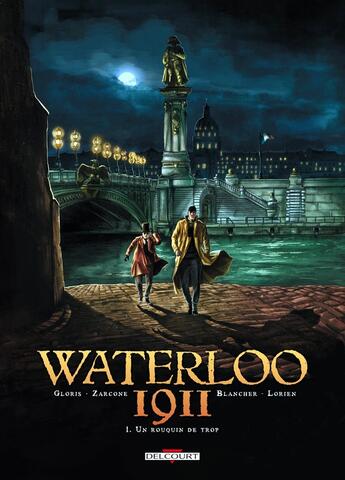 Couverture du livre « Waterloo 1911 Tome 1 ; un rouquin de trop » de Thierry Gloris et Emiliano Zarcone aux éditions Delcourt