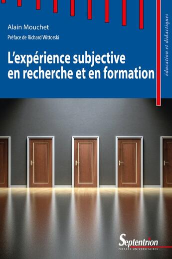 Couverture du livre « L experience subjective en recherche et en formation » de Alain Mouchet aux éditions Pu Du Septentrion