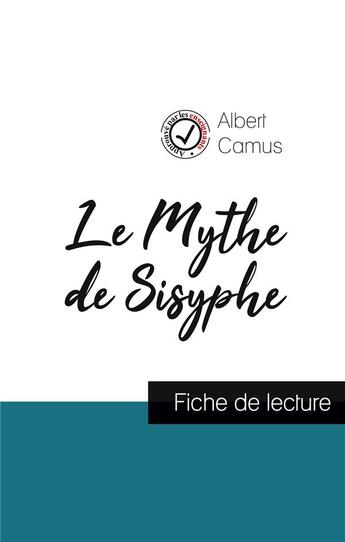 Couverture du livre « Le Mythe de Sisyphe, d'Albert Camus » de  aux éditions Comprendre La Litterature