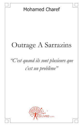 Couverture du livre « Outrage à sarrazins ; 