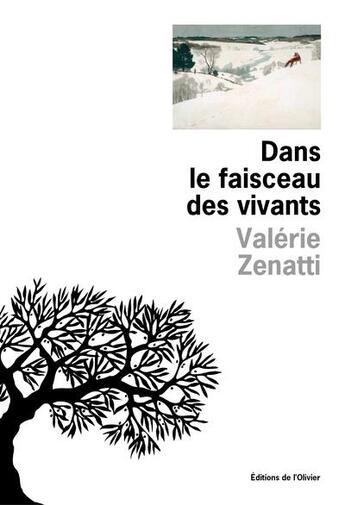 Couverture du livre « Dans le faisceau des vivants » de Valerie Zenatti aux éditions Editions De L'olivier