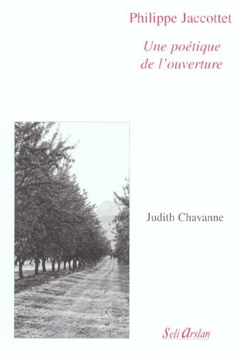 Couverture du livre « UNE POETIQUE DE L'OUVERTURE, AGREGATION DE LETTRES » de  aux éditions Seli Arslan