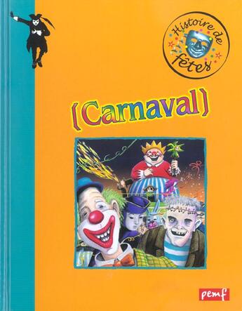 Couverture du livre « Carnaval » de Karine Delobbe aux éditions Pemf