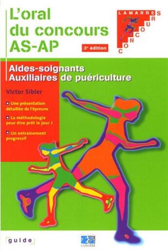 Couverture du livre « L oral du concours as-ap 3eme edition » de Editions Lamarre aux éditions Lamarre