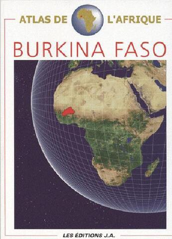 Couverture du livre « Burkina Faso ; atlas de l'Afrique » de Danielle Ben Yahmed aux éditions Jaguar