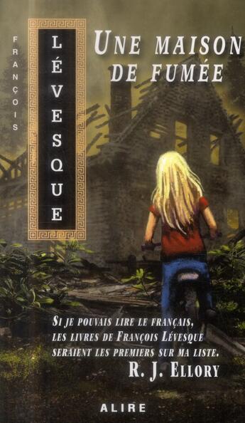 Couverture du livre « Une maison de fumée » de Francois Levesque aux éditions Alire