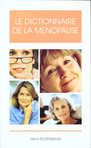 Couverture du livre « Le dictionnaire de la menopause » de Henri Rozenbaum aux éditions Concours Medical