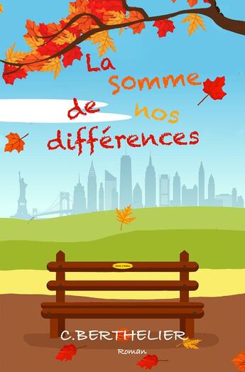 Couverture du livre « La somme de nos différences » de Catherine Berthelier aux éditions Catherine Berthelier