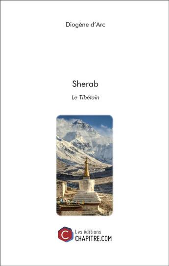 Couverture du livre « Sherab le tibétain » de Diogene D' Arc aux éditions Chapitre.com