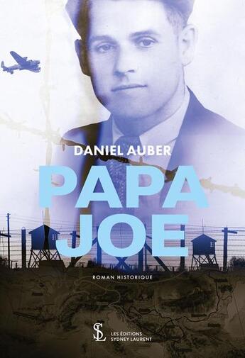 Couverture du livre « Papa joe » de Daniel Auber aux éditions Sydney Laurent