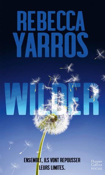 Couverture du livre « Les Renegades Tome 1 : Wilder » de Rebecca Yarros aux éditions Harpercollins