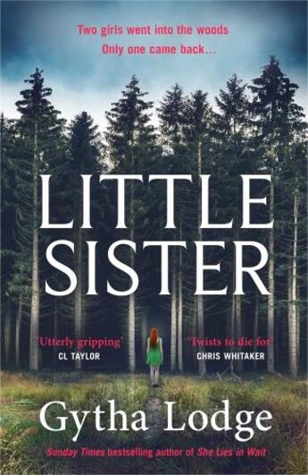 Couverture du livre « LITTLE SISTER » de Gytha Lodge aux éditions Michael Joseph