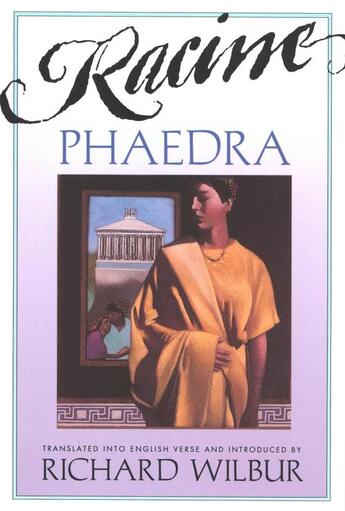 Couverture du livre « Phaedra, by Racine » de Richard Wilbur aux éditions Houghton Mifflin Harcourt