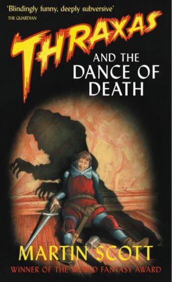 Couverture du livre « Thraxas and the Dance of Death » de Martin Scott aux éditions Little Brown Book Group Digital