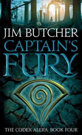 Couverture du livre « Codex Aléra Tome 4 : Captain's Fury » de Jim Butcher aux éditions Orbit Uk