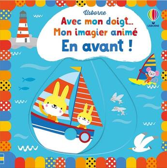 Couverture du livre « En avant ! - avec mon doigt... mon imagier anime » de Fiona Watt aux éditions Usborne