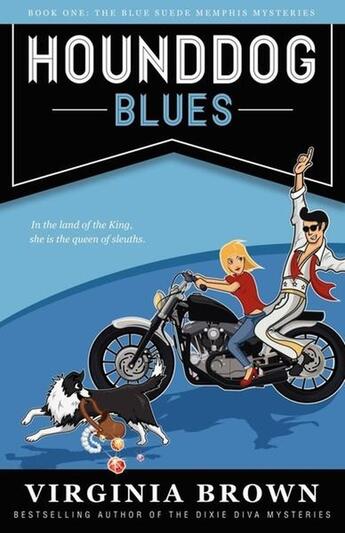 Couverture du livre « Hound dog blues » de Brown Virginia aux éditions Bellebooks