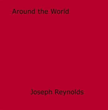 Couverture du livre « Around the World » de Joseph Reynolds aux éditions Epagine