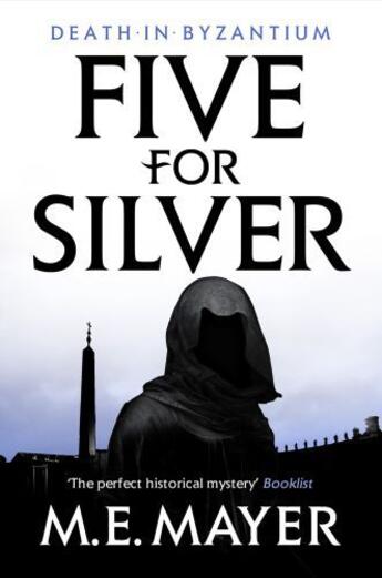 Couverture du livre « Five For Silver » de Mayer M E aux éditions Head Of Zeus