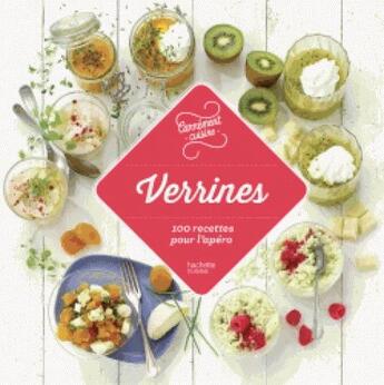 Couverture du livre « 100 recettes de verrines » de  aux éditions Hachette Pratique