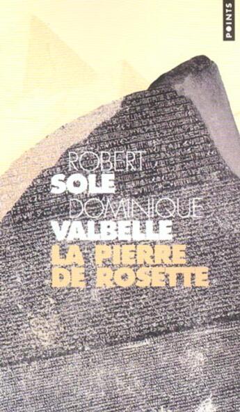 Couverture du livre « Pierre De Rosette (La) » de Sole/Valbelle aux éditions Points