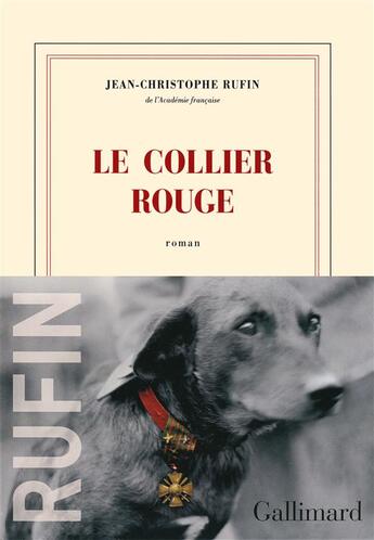 Couverture du livre « Le collier rouge » de Jean-Christophe Rufin aux éditions Gallimard