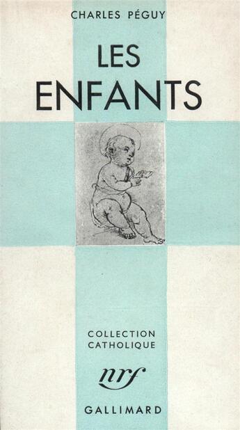 Couverture du livre « Les enfants » de Charles Peguy aux éditions Gallimard