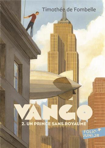 Couverture du livre « Vango Tome 2 ; un prince sans royaume » de Timothée de Fombelle aux éditions Gallimard-jeunesse