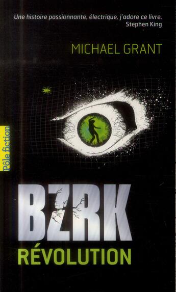 Couverture du livre « BZRK Tome 2 ; révolution » de Michael Grant aux éditions Gallimard-jeunesse