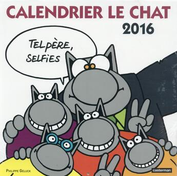 Couverture du livre « Le chat ; calendrier (édition 2016) » de Philippe Geluck aux éditions Casterman