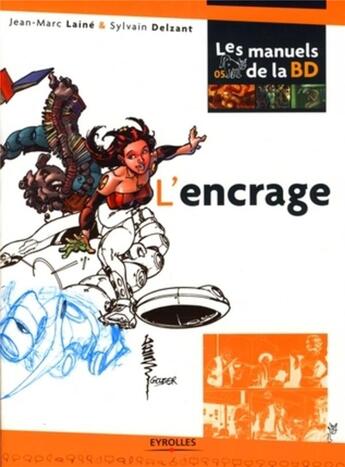 Couverture du livre « L'encrage » de Laine/Delzant aux éditions Eyrolles