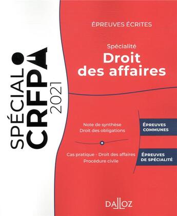 Couverture du livre « Épreuves écrites du CRFPA : spécialité droit des affaires (édition 2021) » de Ariane Perin-Dureau et Rudy Laher et Thibault De Ravel D'Esclapon et Nicolas Kilgus aux éditions Dalloz