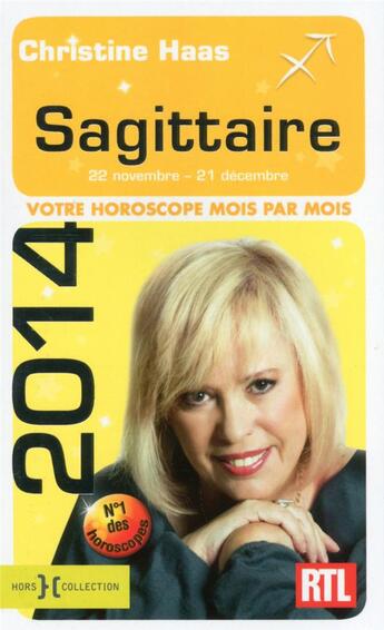 Couverture du livre « Sagittaire 2014 » de Christine Haas aux éditions Hors Collection