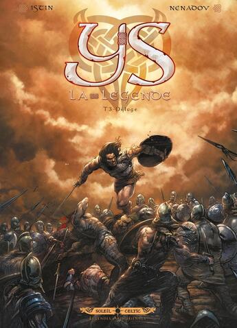 Couverture du livre « Ys la légende Tome 3 ; déluge » de Jean-Luc Istin et Dejan Nenadov aux éditions Soleil