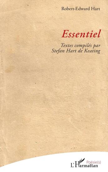 Couverture du livre « Essentiel » de Robert-Edward Hart aux éditions L'harmattan