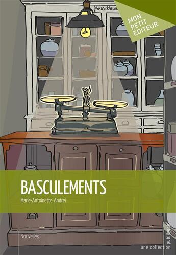 Couverture du livre « Basculement » de Marie-Antoinette Andrei aux éditions Mon Petit Editeur