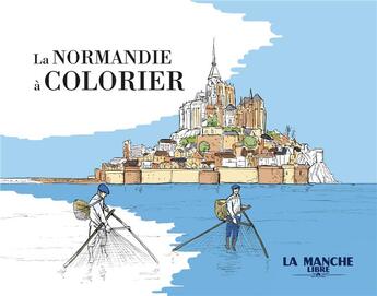 Couverture du livre « La Normandie à colorier » de  aux éditions Gilletta