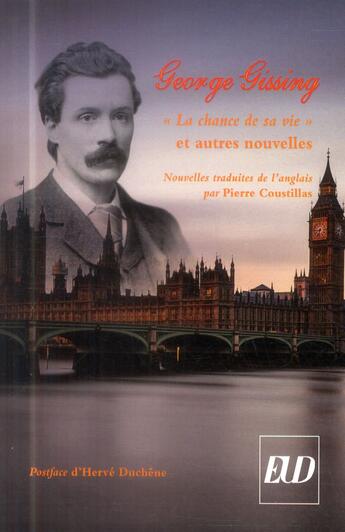 Couverture du livre « Chance de sa vie et autres nouvelles » de Gissing George aux éditions Pu De Dijon