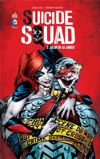 Couverture du livre « Suicide squad t.2 ; la loi de la jungle » de Adam Glass et Fernando Dagnino et Federico Dallocchio aux éditions Urban Comics