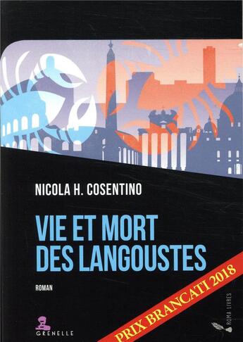 Couverture du livre « Vie et mort des langoustes » de Nicola H. Cosentino aux éditions Gremese