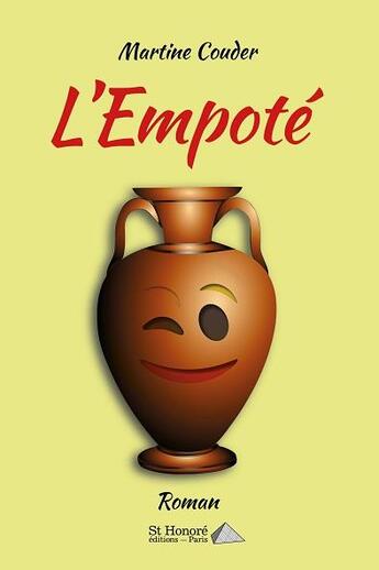 Couverture du livre « L empote » de Couder Martine aux éditions Saint Honore Editions