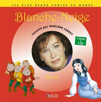 Couverture du livre « Blanche-Neige : Livre CD » de Marlène Jobert aux éditions Glenat Jeunesse