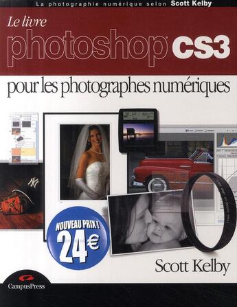 Couverture du livre « Le livre Photoshop CS3 » de Scott Kelby aux éditions Pearson
