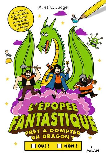 Couverture du livre « L'épopée fantastique » de Chris Judge et Andrew Judge aux éditions Milan