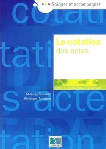 Couverture du livre « La cotation des actes » de Editions Lamarre aux éditions Lamarre